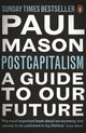 Book cover of: PostCapitalism. By: Paul Mason