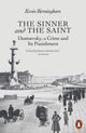 Book cover of: Sinner and the Saint. By: Kevin Birmingham