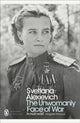 Unwomanly Face of War