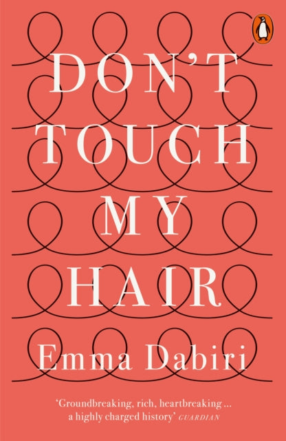 Don't Touch My Hair 9780141986289 Emma Dabiri