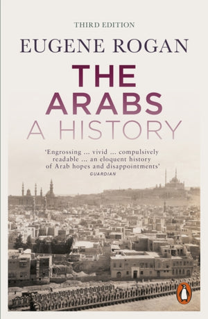 Arabs, A History – Revised and Updated Edition