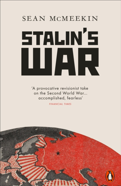 Book cover of: Stalin's War. By: Sean McMeekin