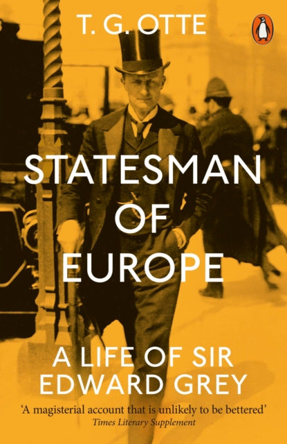 Book cover of: Statesman of Europe. By: T. G. Otte