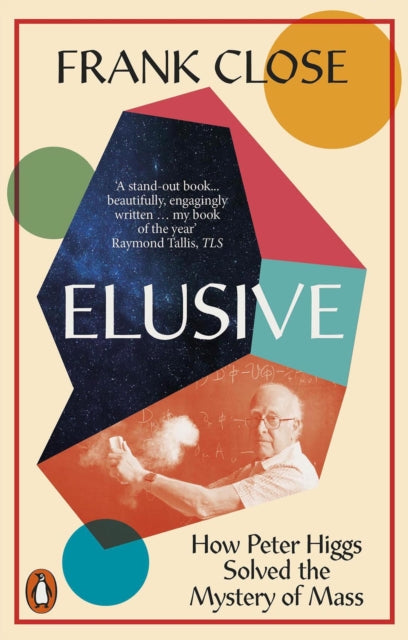 Book cover of: Elusive. By: Frank Close