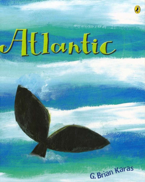 Book cover of: Atlantic. By: G. Brian Karas