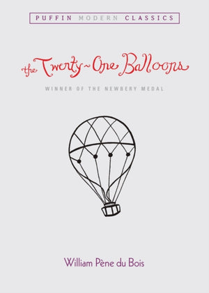 Twenty-One Balloons (Puffin Modern Classics)