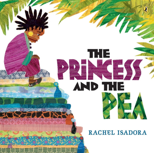 Book cover of: Princess and the Pea. By: Rachel Isadora
