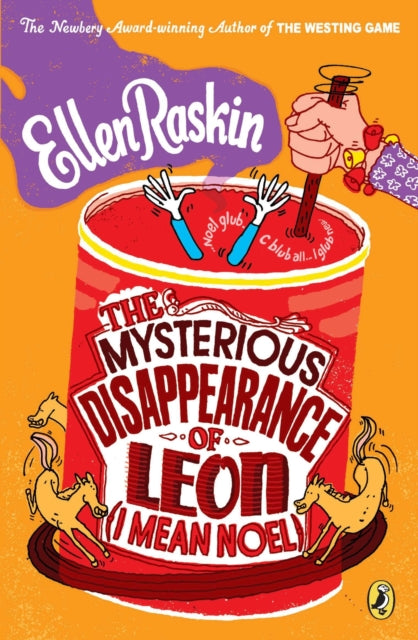 Book cover of: Mysterious Disappearance of Leon (I Mean Noel)