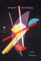 Book cover of: Night School. By: Carl Dennis