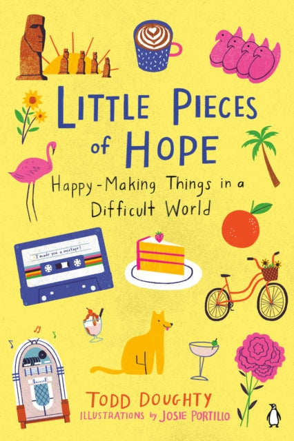Book cover of: Little Pieces of Hope. By: Todd Doughty