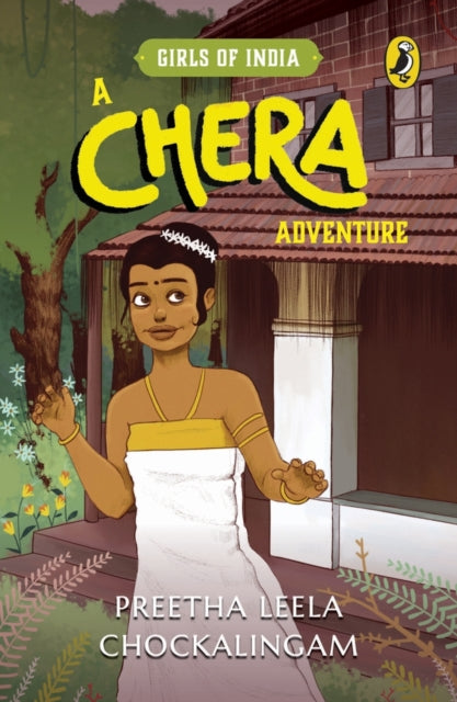Book cover of: Chera Adventure (Girls of India Series). By: Preetha Leela Chockalingam