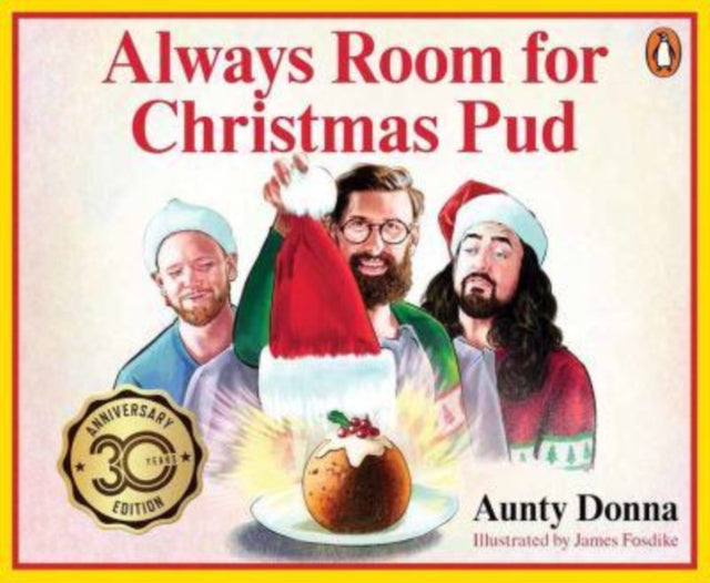 Book cover of: Always Room for Christmas Pud. By: Aunty Donna