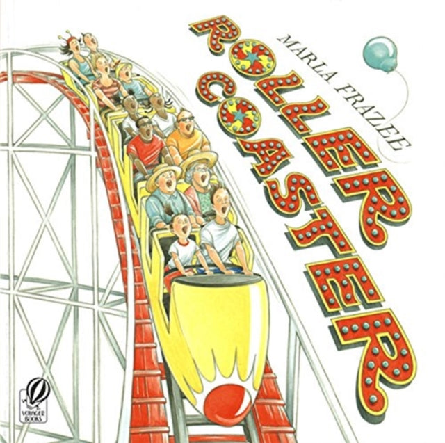 Book cover of: Roller Coaster. By: Marla Frazee