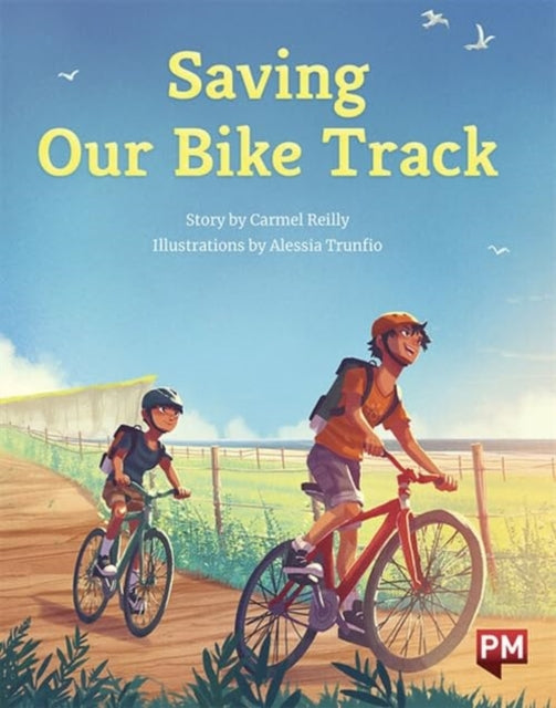Book cover of: SAVING OUR BIKE TRACK