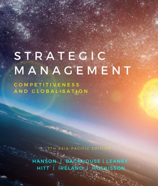 Book cover of: Strategic Management: Competitiveness and Globalisation. By: Dallas Hanson