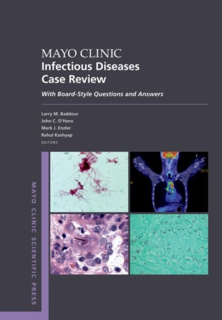 Book cover of: Mayo Clinic Infectious Diseases Case Review. By: Larry M. Baddour