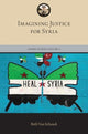 Book cover of: Imagining Justice for Syria. By: Beth Van Schaack