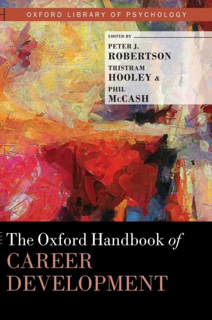 The Oxford Handbook of Career Development