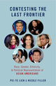 Book cover of: Contesting the Last Frontier. By: Pei-te Lien
