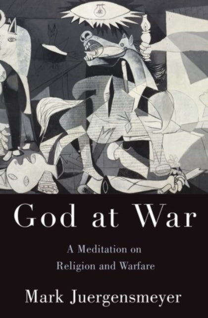 Book cover of: God at War. By: Mark Juergensmeyer