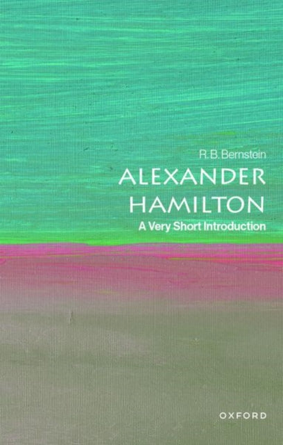 Book cover of: Alexander Hamilton. By: R. B. Bernstein