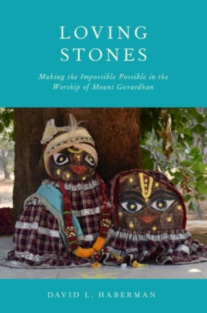 Book cover of: Loving Stones. By: David L. Haberman