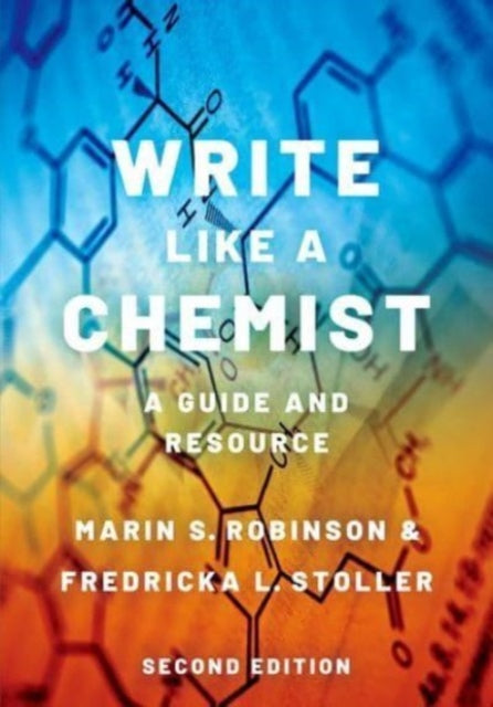 Book cover of: Write Like a Chemist. By: Marin S. Robinson