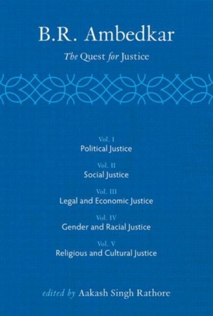 Book cover of: B R Ambedkar: The Quest for Justice. By: Aakash Singh