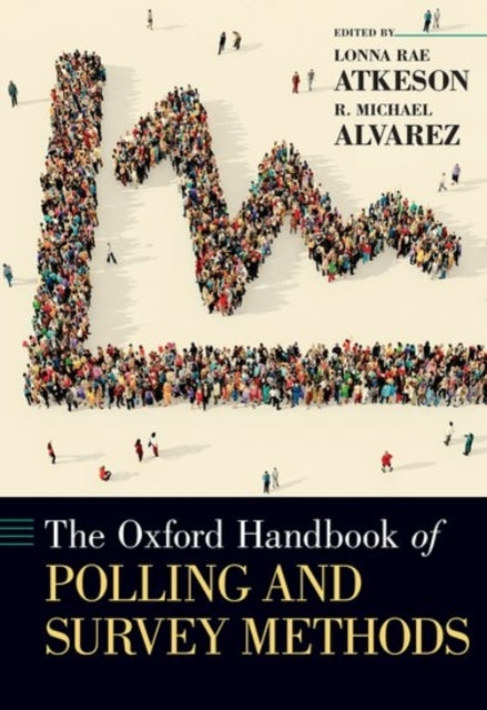 Book cover of: Oxford Handbook of Polling and Survey Methods. By: R. Michael Alvarez