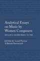 Book cover of: Analytical Essays on Music by Women Composers: Secular & Sacred Music to 1900. By: Laurel Parsons