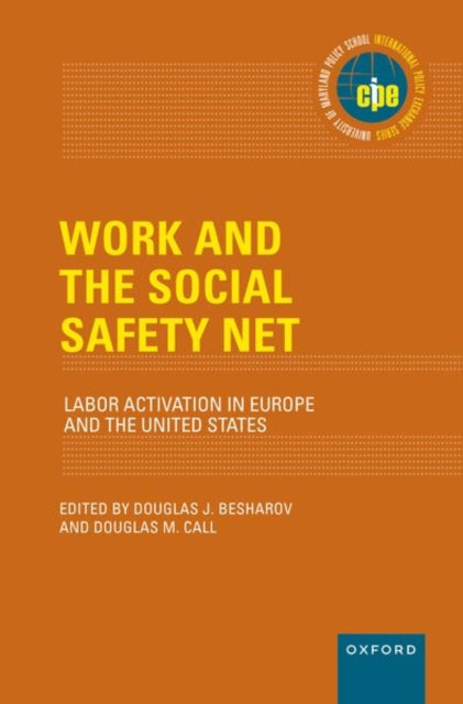 Book cover of: Work and the Social Safety Net. By: Douglas J. Besharov