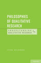 Book cover of: Philosophies of Qualitative Research. By: Svend Brinkmann