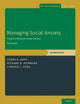 Book cover of: Managing Social Anxiety, Workbook. By: Debra A. Hope