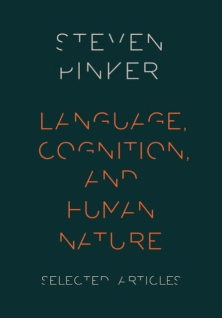 Book cover of: Language, Cognition, and Human Nature. By: Steven Pinker