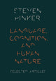 Book cover of: Language, Cognition, and Human Nature. By: Steven Pinker