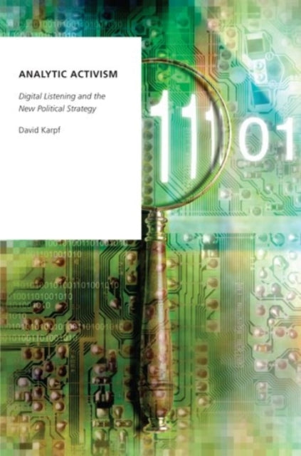 Book cover of: Analytic Activism. By: David Karpf