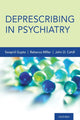 Book cover of: Deprescribing in Psychiatry. By: Swapnil Gupta