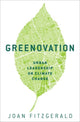Book cover of: Greenovation. By: Joan Fitzgerald