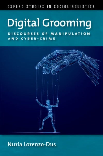 Book cover of: Digital Grooming. By: Nuria Lorenzo-Dus