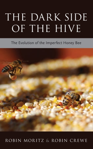 Dark Side of the Hive