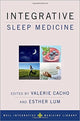Book cover of: Integrative Sleep Medicine. By: Valerie Cacho