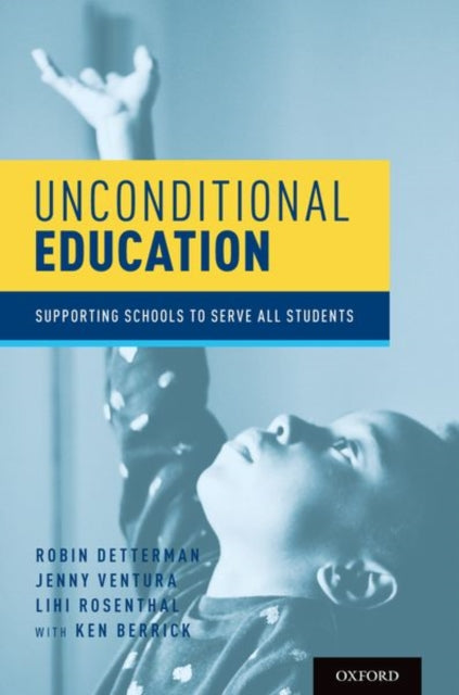 Book cover of: Unconditional Education. By: Robin Detterman