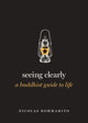 Book cover of: Seeing Clearly. By: Nicolas Bommarito