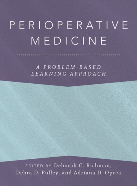 Book cover of: Perioperative Medicine. By: Anaesthesiology: A Problem-Based Learning Approach