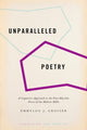 Book cover of: Unparalleled Poetry. By: Emmylou J. Grosser
