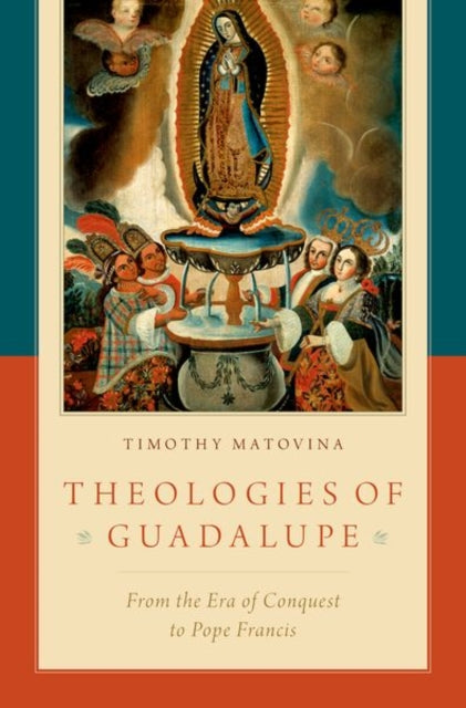 Theologies of Guadalupe