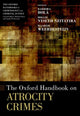 Book cover of: Oxford Handbook on Atrocity Crimes. By: Barbora Holá