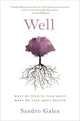 Book cover of: Well. By: Sandro Galea
