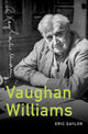 Book cover of: Vaughan Williams. By: Eric Saylor