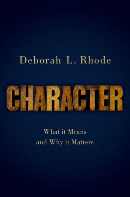 Book cover of: Character. By: Deborah L. Rhode